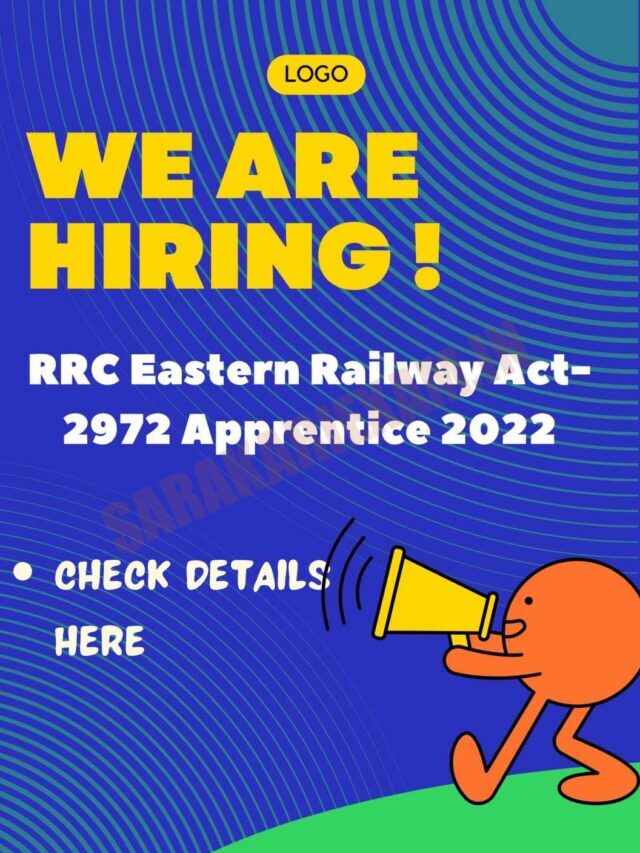 RRC Eastern Railway Act-2972 Apprentice 2022