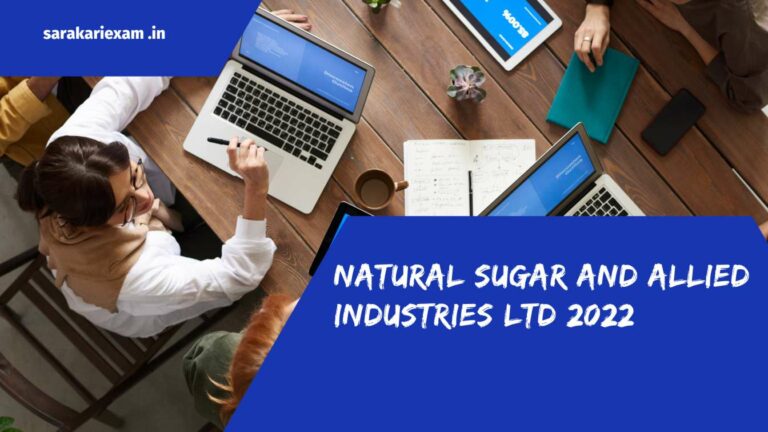 Natural Sugar and Allied Industries Ltd 2022